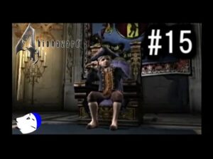 大阪のオカンの宝石『バイオハザード4』 実況#15
