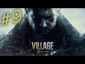 【初見】バイオハザード8 ヴィレッジをやる。