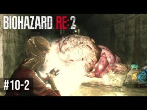 君を燃やす価値【バイオハザードRE:2】Part10-2