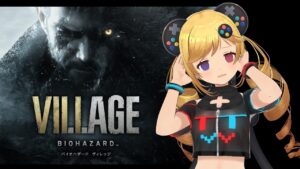 #4【バイオハザードヴィレッジ】邪悪と狂気に満ちる村【うきょち】