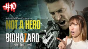 【バイオハザード7】#10 イケおじクリスのDLC【NOT A HERO】