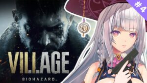 【バイオハザードヴィレッジ】完全初見🔰怖い人形の出る館【ルツ・ウィザード／Vtuber】#4