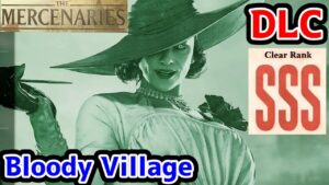 【バイオ8 DLC マーセナリーズ】ドミトレスク夫人 Bloody River SSS【バイオハザード ヴィレッジ DLC】