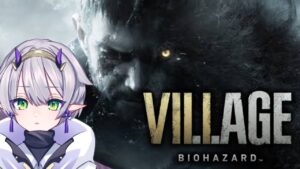 #3【バイオ8】恐怖の屋敷と隠しボス回「バイオハザードヴィレッジ」【杜若よもぎ／VTuber】