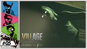 #5 神経すり減る男達【バイオハザード ヴィレッジ “シャドウズ オブ ローズ”】