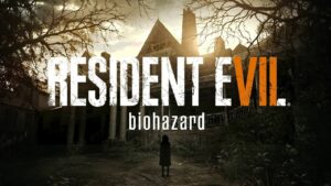 【Biohazard 7】初めてのバイオハザード
