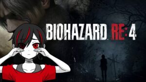 ＃6【バイオハザード RE:4】ビビりだけどホラーゲームBIOHAZARD RE:4やりまぁす！　せっかくだからトロコン編【Vtuber】