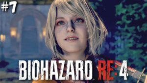 #7【バイオハザード RE:4】見ないと損する歴代最高の神ゲーを実況します！ここれもん『BIOHAZARD RE:4』ホラーゲーム実況【Resident Evil 4】
