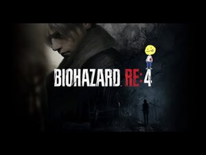 【part1】バイオハザードRE:4やるぜ～！！