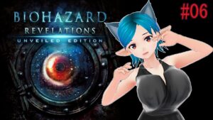 底辺エルフのホラーゲームナイト『バイオハザード リベレーションズ』#06