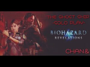 【今更】バイオハザード リベレーションズ 《ゴーストシップ　ソロクリアに挑戦!!》