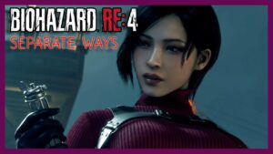 「BIOHAZARD RE:4 SEPARATE WAYS」バイオハザードRE:4セパレートウェイズ　#BIOHAZARDRE4 #バイオハザードRE4