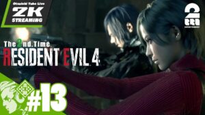 #13【2度目の男(プロフェッショナル)】おついちの「Resident Evil 4(バイオハザード RE:4)」【2BRO.】