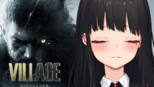 【バイオハザード ヴィレッジ 】ドミトレスク攻略完了！次はだれだ～！【茶村椿/Vtuber】