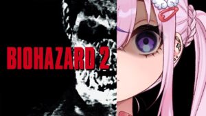【バイオハザード2】バイオ2オリジナル版やるぞ！！【胡桃沢りりか】